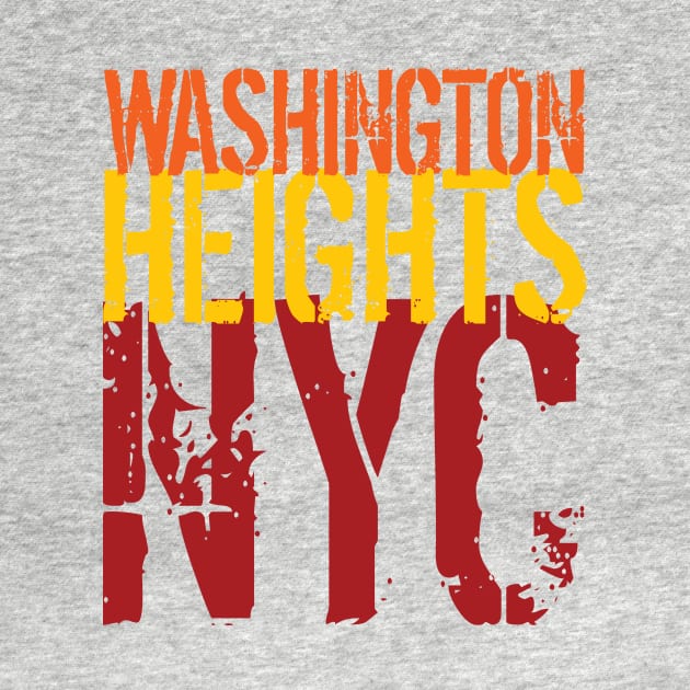 'Washington Heights NY New York' New York City Gift by ourwackyhome